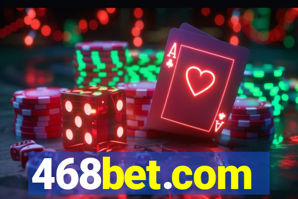 468bet.com