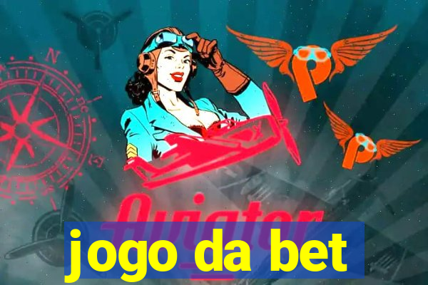 jogo da bet