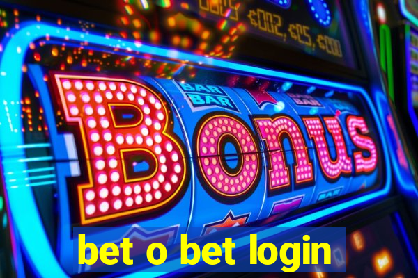 bet o bet login