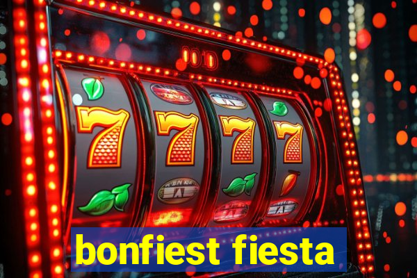 bonfiest fiesta