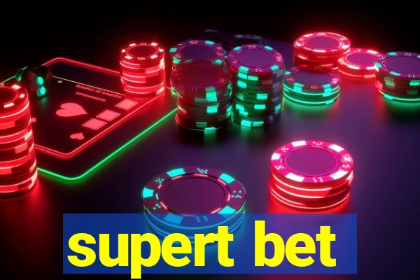 supert bet