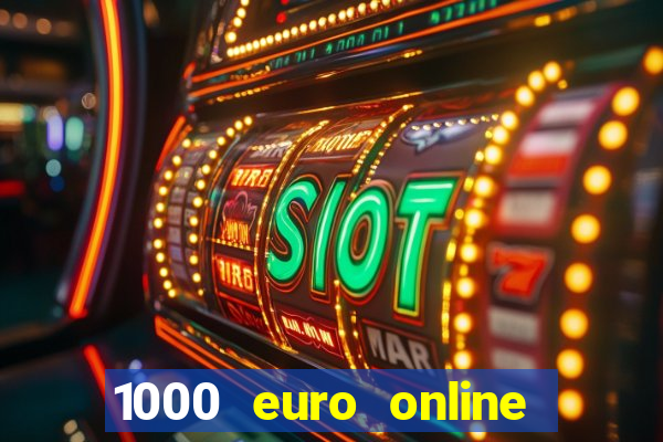 1000 euro online na mga casino