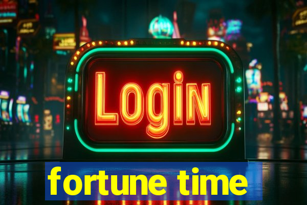 fortune time