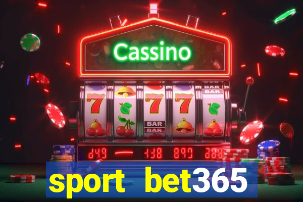 sport bet365 apostas online