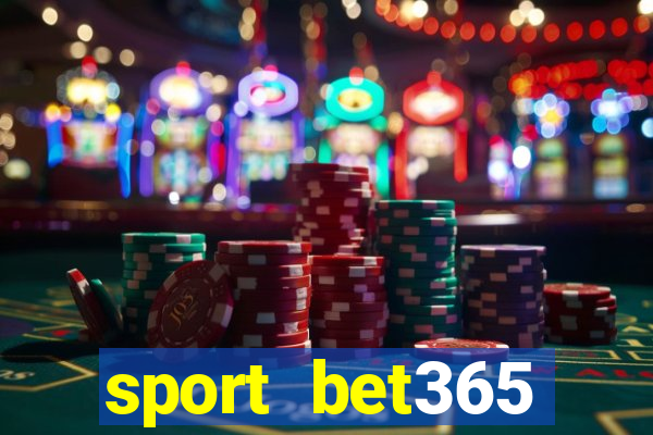 sport bet365 apostas online