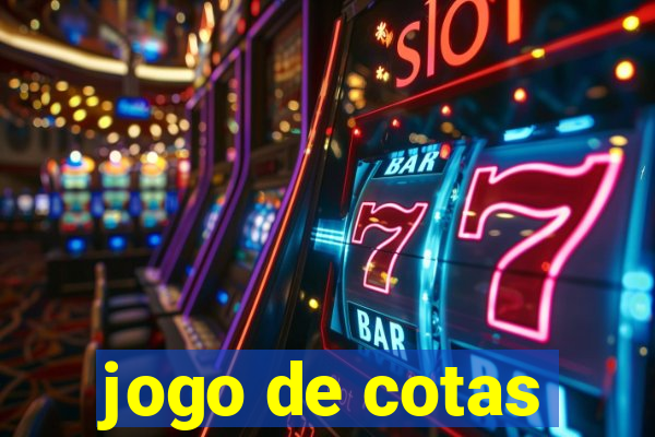 jogo de cotas