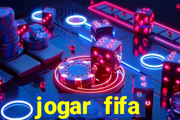 jogar fifa apostando dinheiro