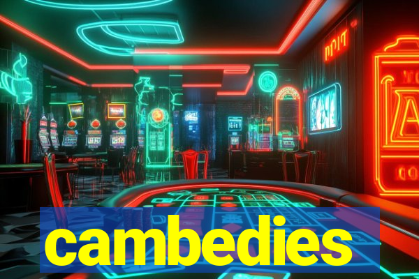 cambedies