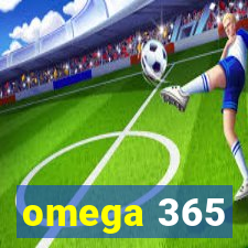 omega 365