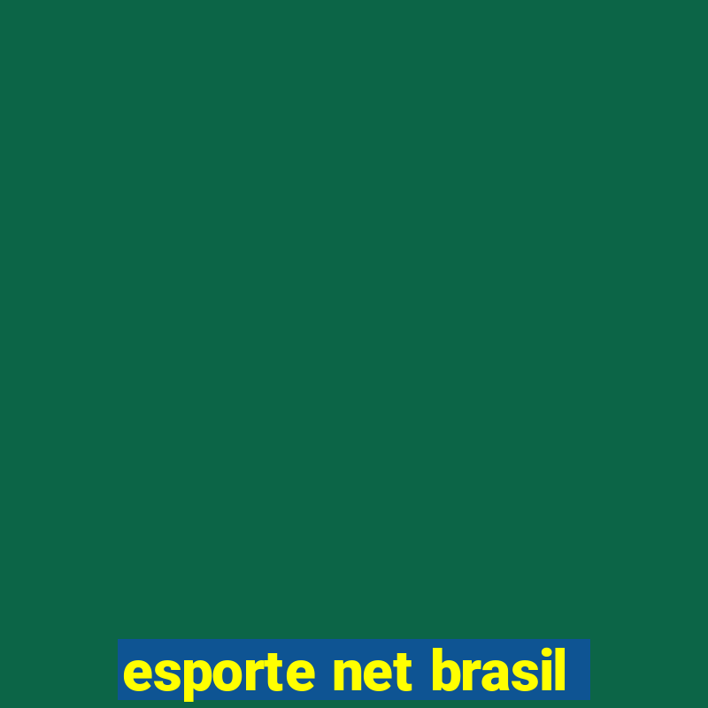 esporte net brasil