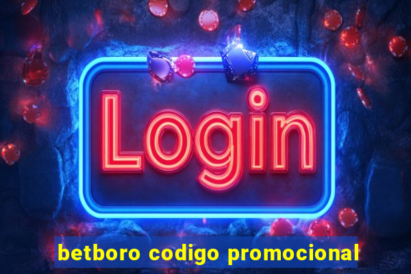 betboro codigo promocional