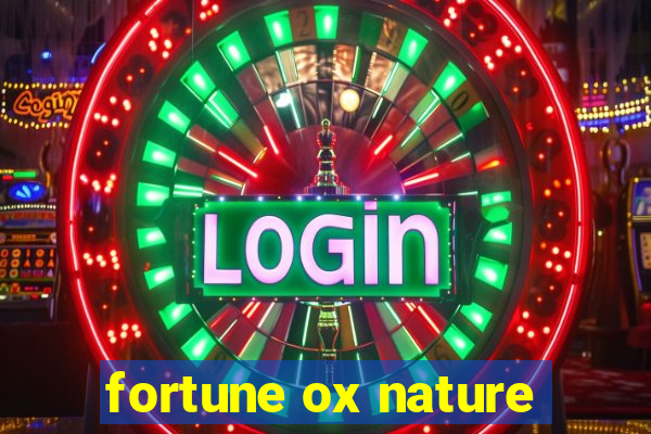 fortune ox nature