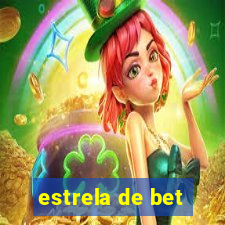 estrela de bet