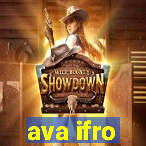 ava ifro