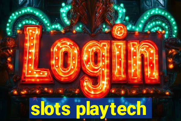 slots playtech