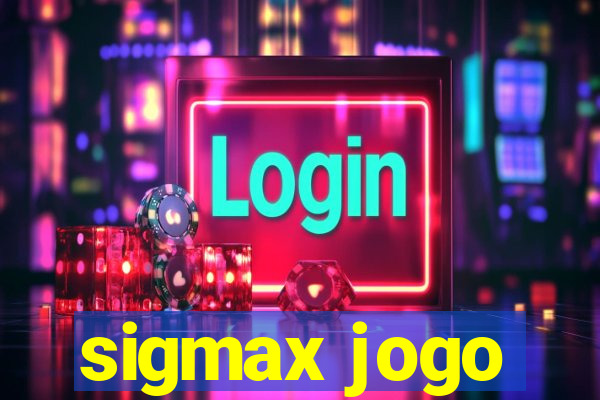 sigmax jogo