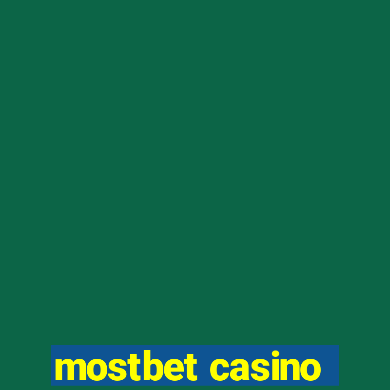 mostbet casino