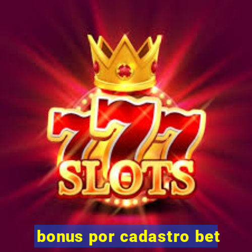 bonus por cadastro bet