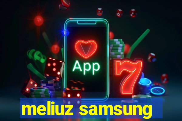 meliuz samsung