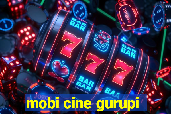 mobi cine gurupi