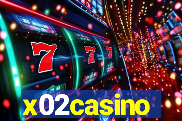 x02casino