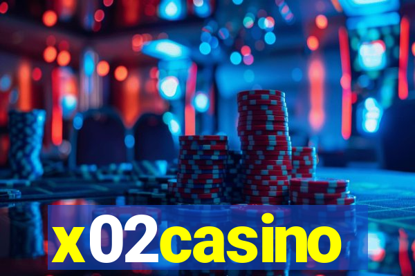 x02casino