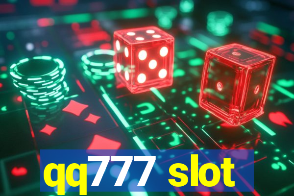 qq777 slot