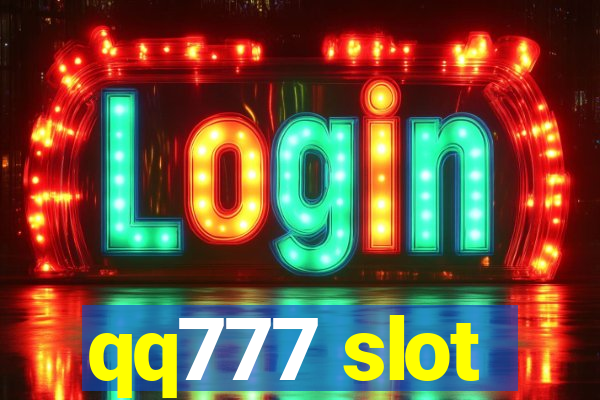 qq777 slot