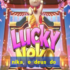 nika, o deus do sol mitologia