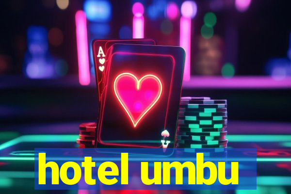 hotel umbu