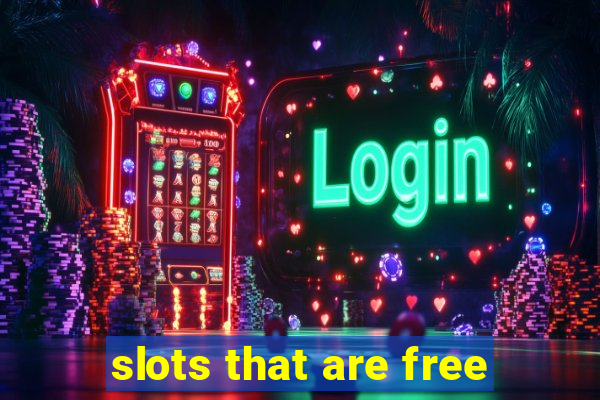 slots that are free