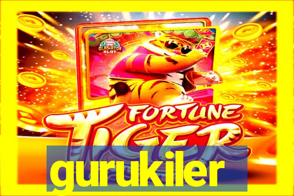 gurukiler