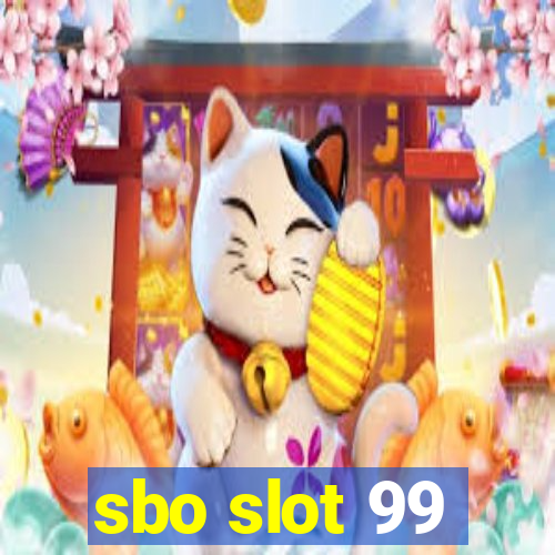 sbo slot 99