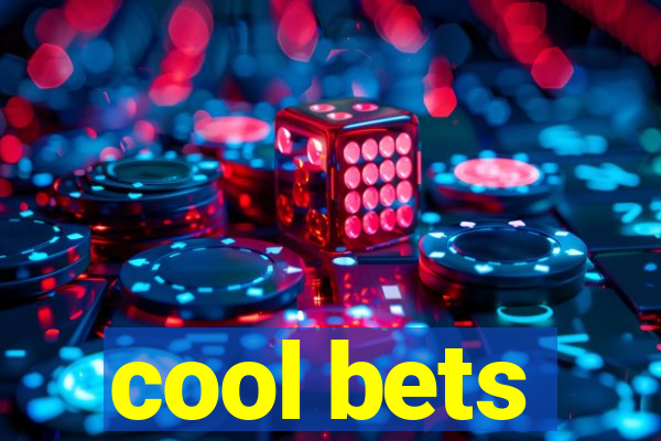 cool bets