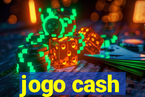 jogo cash