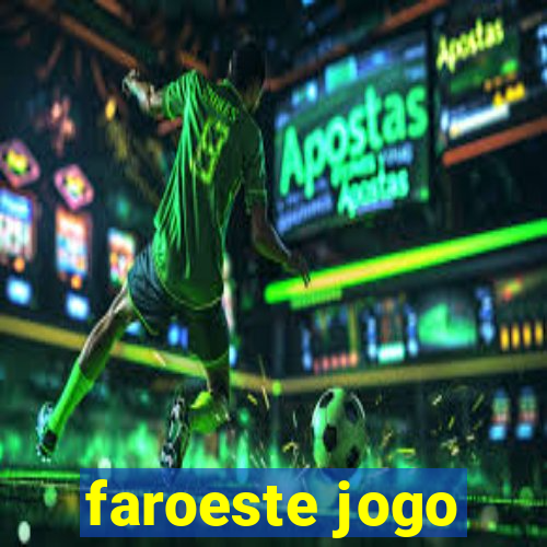 faroeste jogo