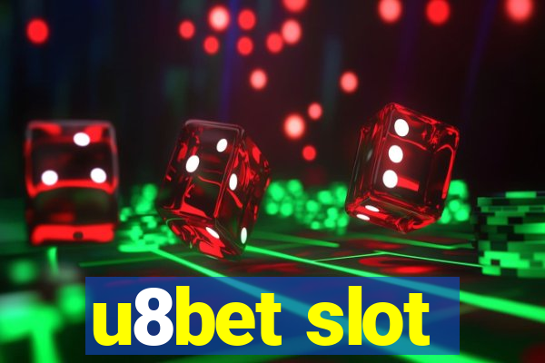 u8bet slot