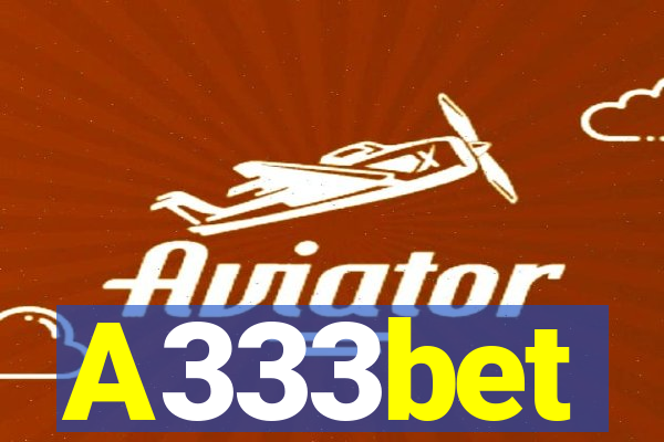 A333bet