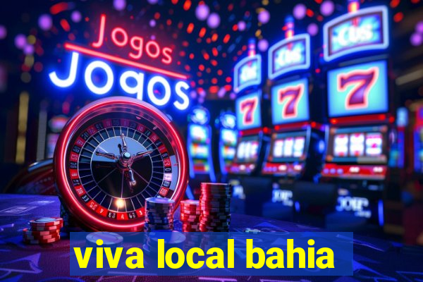 viva local bahia