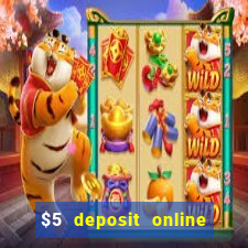 $5 deposit online casino nz