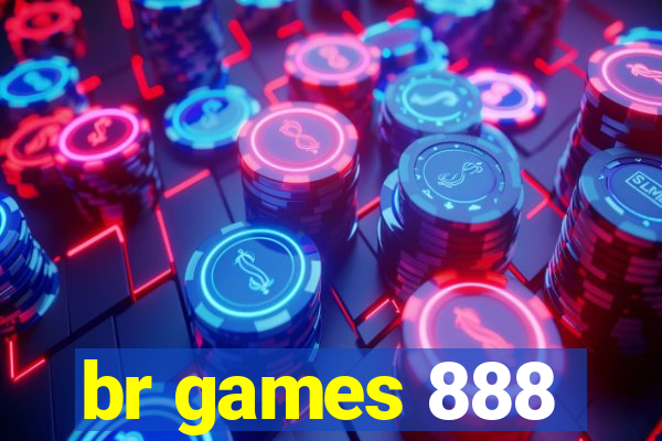 br games 888