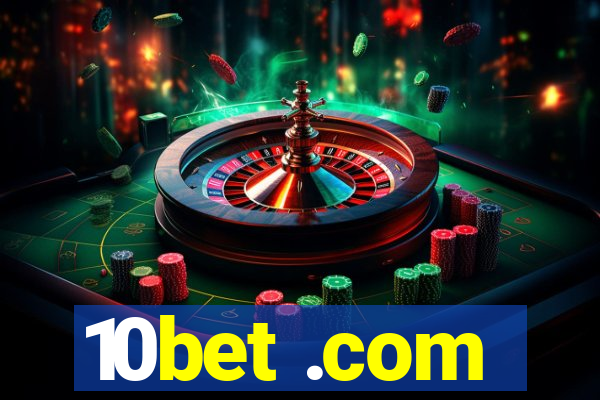 10bet .com