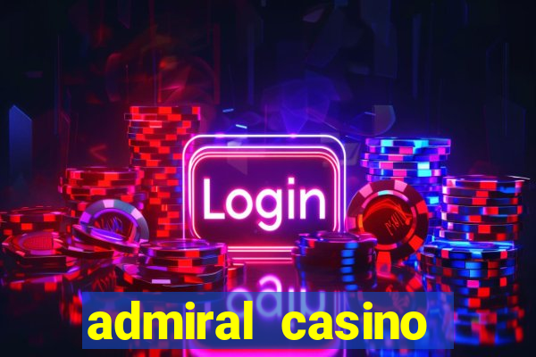 admiral casino sister sites