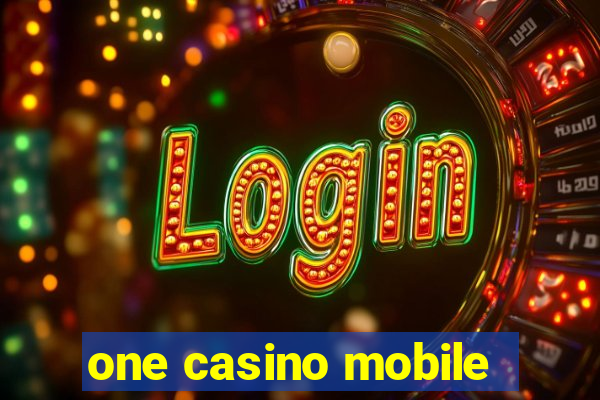 one casino mobile