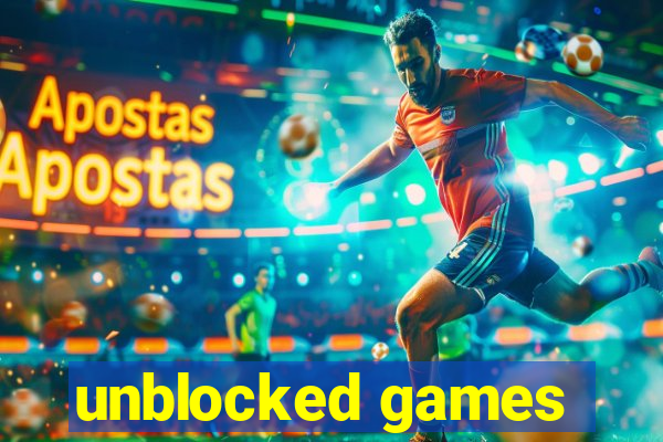 unblocked games