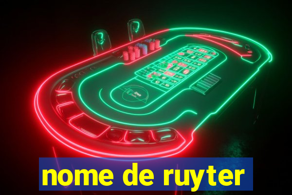 nome de ruyter