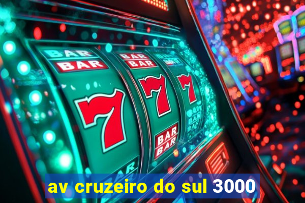 av cruzeiro do sul 3000