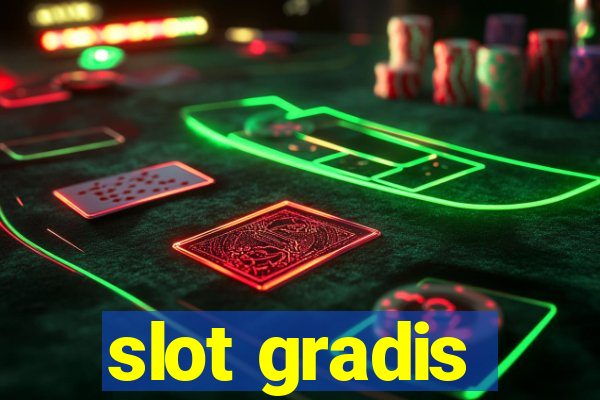 slot gradis