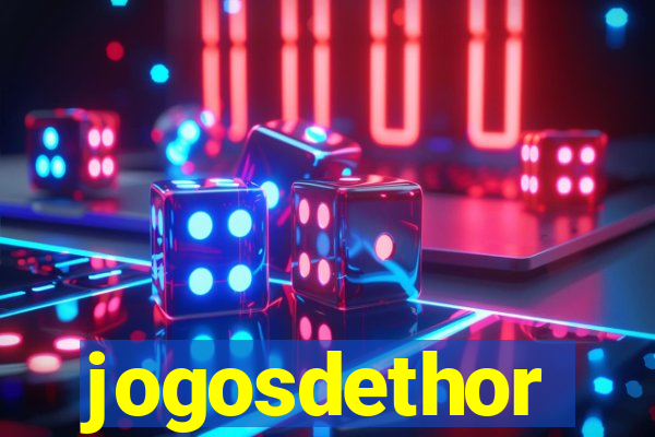 jogosdethor