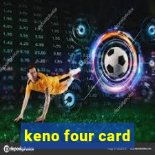 keno four card